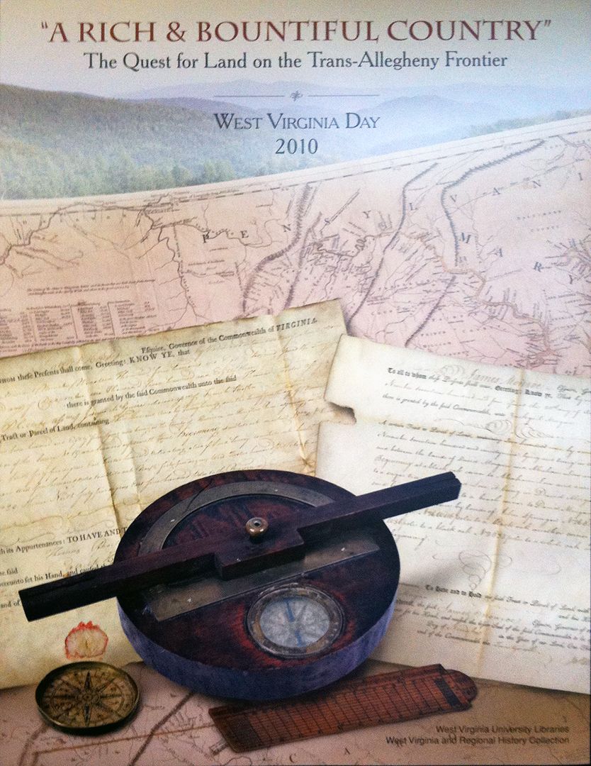 Text "A Rich and Bountiful Country" and "The Quest for Land on the Trans-Allegheny Frontier" over an image of rolling hills, a map, old land documents, and old surveying equipment