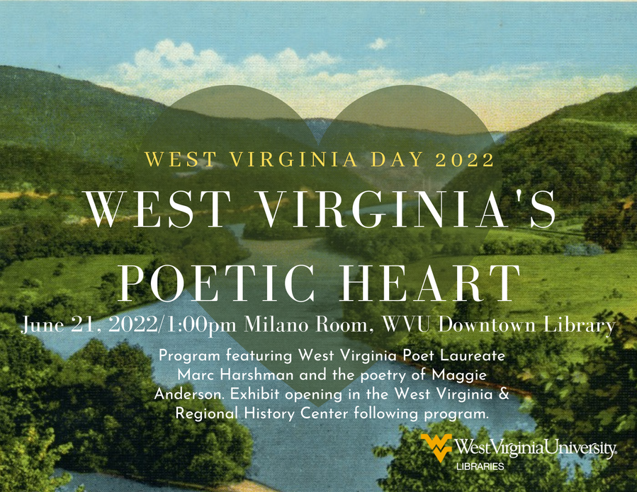 A bright, verdant nature scene of a river running through the hills. Over it is a green semi transparent heart and text advertising WV Day 2022